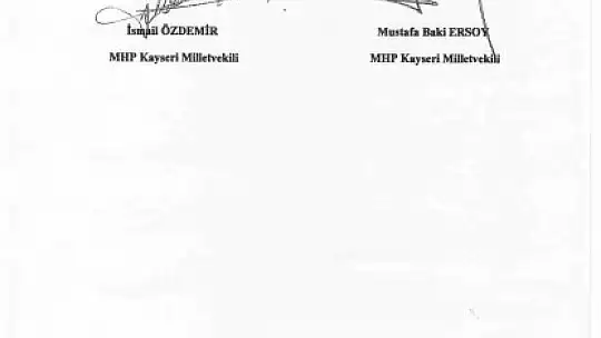 MHP'den Gesi ve Erkilet hamlesi