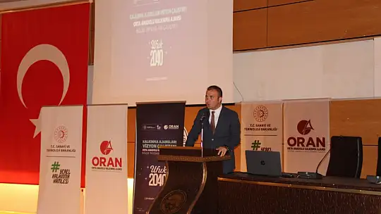 ORAN Kalkınma Ajansı Bölge Paydaşları Çalıştayı Kayseri'de gerçekleştirildi