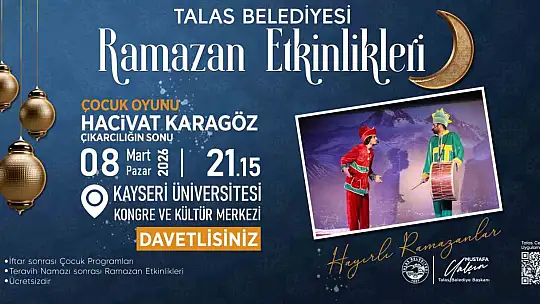 Talas'ın Ramazan etkinliklerinde 3. hafta heyecanı