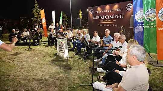 Talas Millet Bahçesi'nde keyifli bir akşam daha