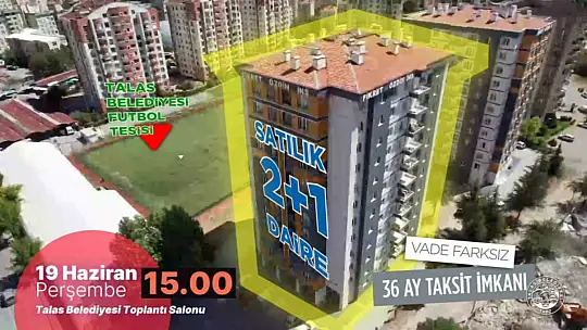 Talas'ta taksitli yatırım fırsatını sayılı saatler