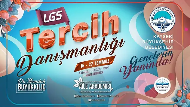 Büyükşehir Aile Akademisi'nden ücretsiz LGS tercih danışmanlığı hizmeti