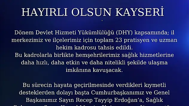 Kayseri'ye 23 hekim kadrosu