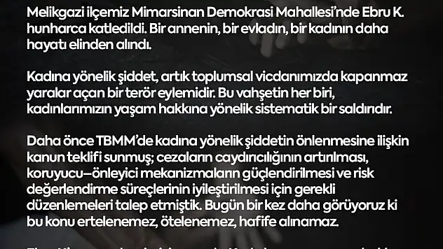 MHP'li Ersoy: 'Kadınlarımızın yaşam hakkını korumak devletin, toplumun ve hepimizin namus borcudur'