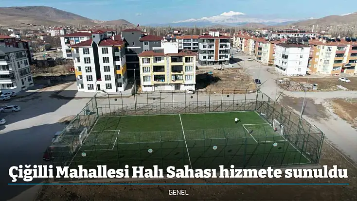 Çiğilli Mahallesi Halı Sahası hizmete sunuldu