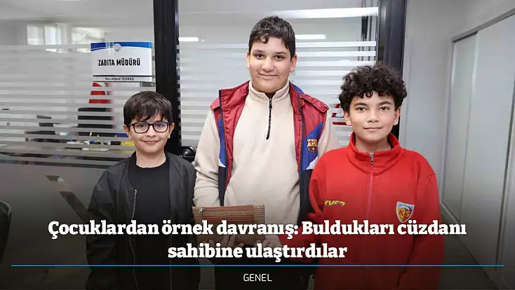 Çocuklardan örnek davranış: Buldukları cüzdanı sahibine ulaştırdılar