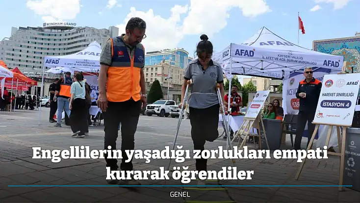 Engellilerin yaşadığı zorlukları empati kurarak öğrendiler