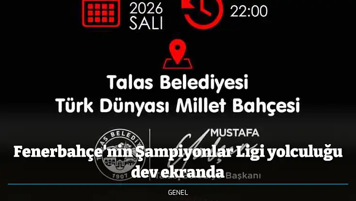 Fenerbahçe'nin Şampiyonlar Ligi yolculuğu dev ekranda