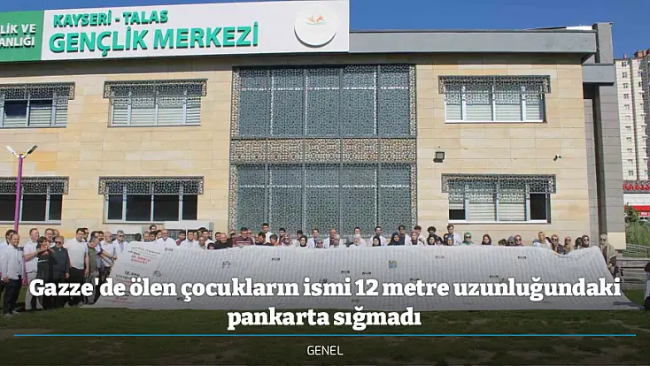 Gazze'de ölen çocukların ismi 12 metre uzunluğundaki pankarta sığmadı
