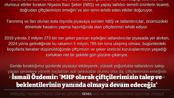 İsmail Özdemir: 'MHP olarak çiftçilerimizin talep ve beklentilerinin yanında olmaya devam edeceğiz'