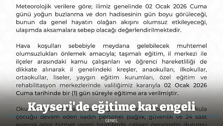 Kayseri'de eğitime kar engeli