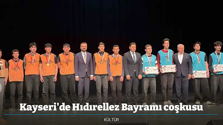 Kayseri'de Hıdırellez Bayramı coşkusu
