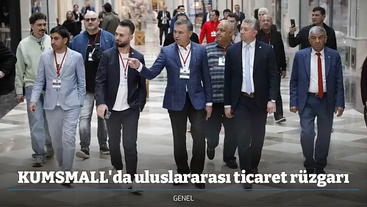 KUMSMALL'da uluslararası ticaret rüzgarı
