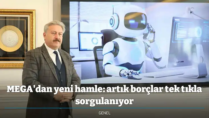 MEGA'dan yeni hamle: artık borçlar tek tıkla sorgulanıyor