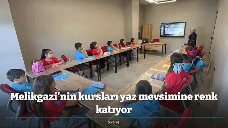 Melikgazi'nin kursları yaz mevsimine renk katıyor