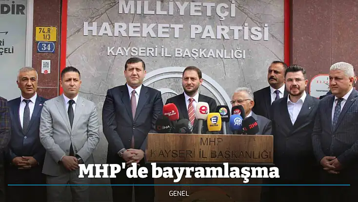 MHP'de bayramlaşma