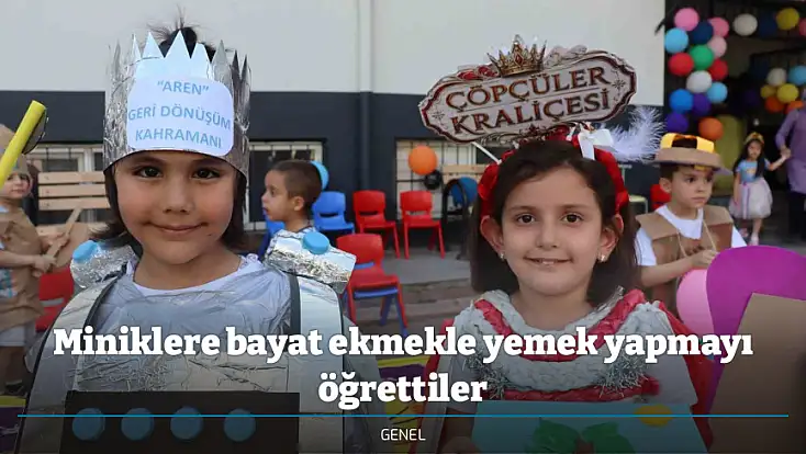 Miniklere bayat ekmekle yemek yapmayı öğrettiler