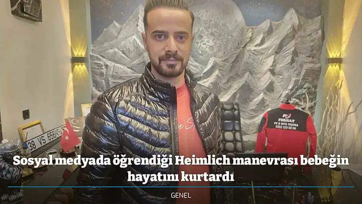 Sosyal medyada öğrendiği Heimlich manevrası bebeğin hayatını kurtardı