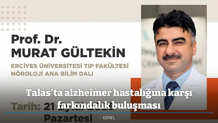 Talas'ta alzheimer hastalığına karşı farkındalık buluşması