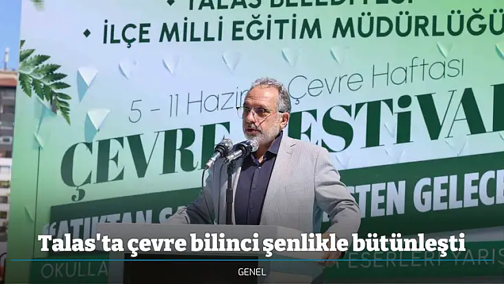 Talas'ta çevre bilinci şenlikle bütünleşti