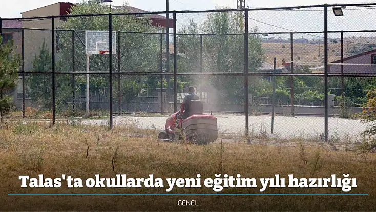 Talas'ta okullarda yeni eğitim yılı hazırlığı