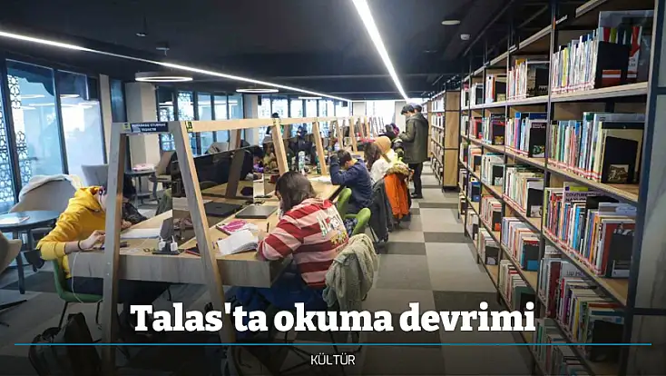 Talas'ta okuma devrimi