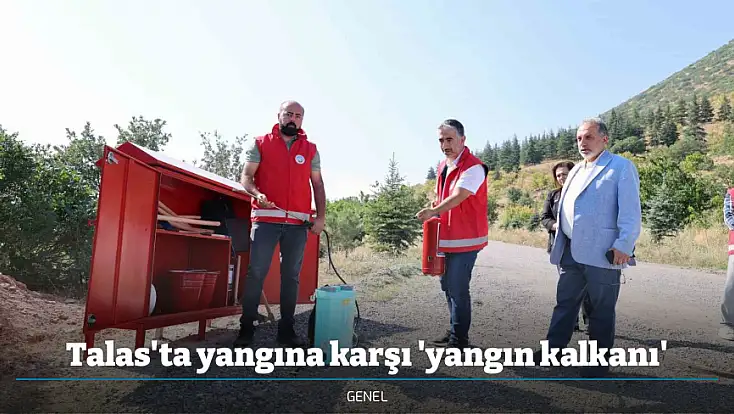 Talas'ta yangına karşı 'yangın kalkanı'