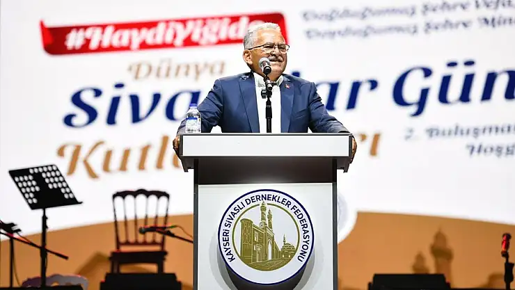 Başkan Büyükkılıç Dünya Sivaslılar Günü kutlamalarına katıldı