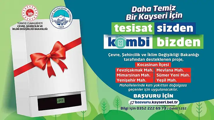 Büyükşehir'den çevre dostu proje: Tesisat sizden, kombi bizden