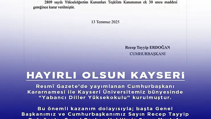 Kayseri'ye Yabancı Diller Yüksekokulu müjdesi