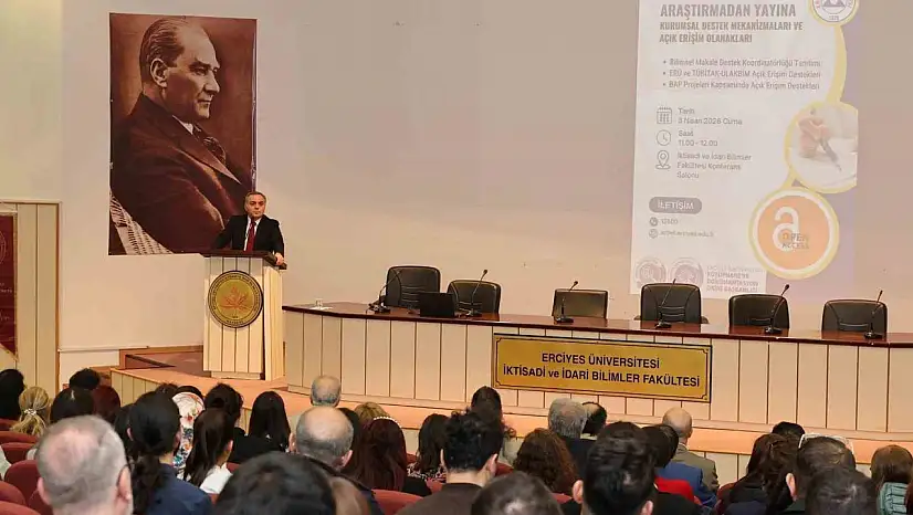 ERÜ'de 'Araştırmadan Yayına Kurumsal Destek Mekanizmaları ve Açık Erişim Olanakları' anlatıldı