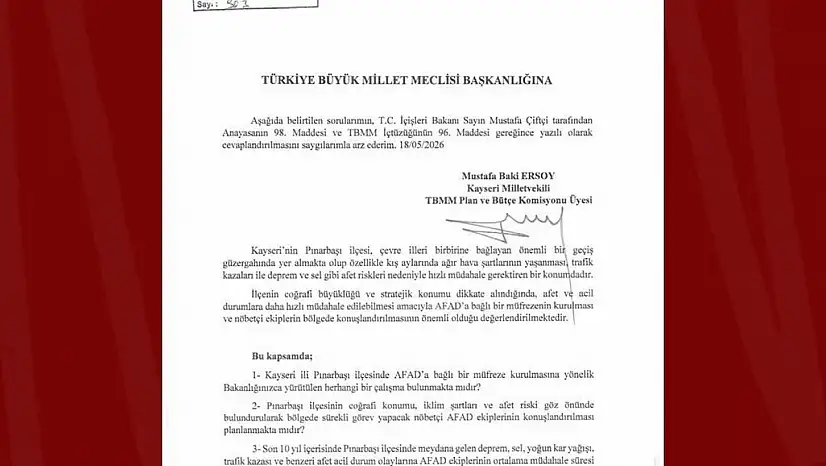 Pınarbaşı'nın afet müdahale gücünün artırılması talebi TBMM'de