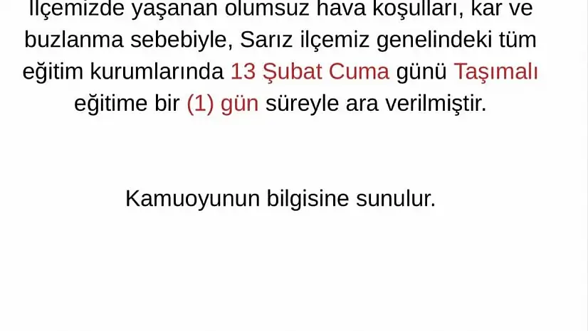 Sarız'da taşımalı eğitime 1 gün ara verildi