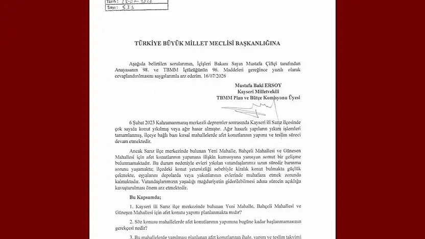 Baki Ersoy'dan Sarız'daki afet konutları için soru önergesi