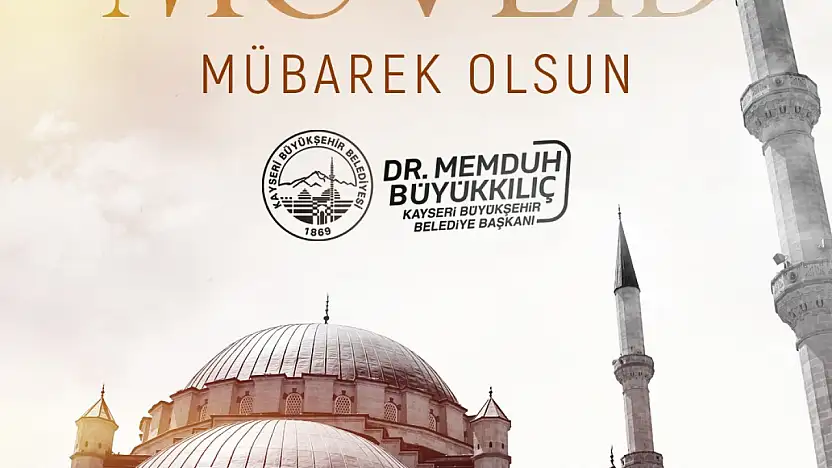 Başkan Büyükkılıç: 'İnsanlığın en büyük ihtiyacı huzur ve merhamettir'