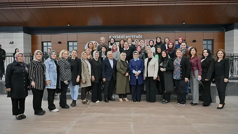 Başkan Büyükkılıç, kadınlarla Kayseri Mutfağı'nda buluştu