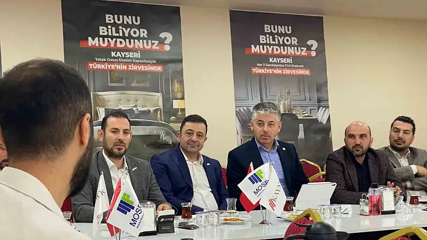 Çopuroğlu: 'Mobilyanın anavatanı da başkenti de Kayseri'dir'