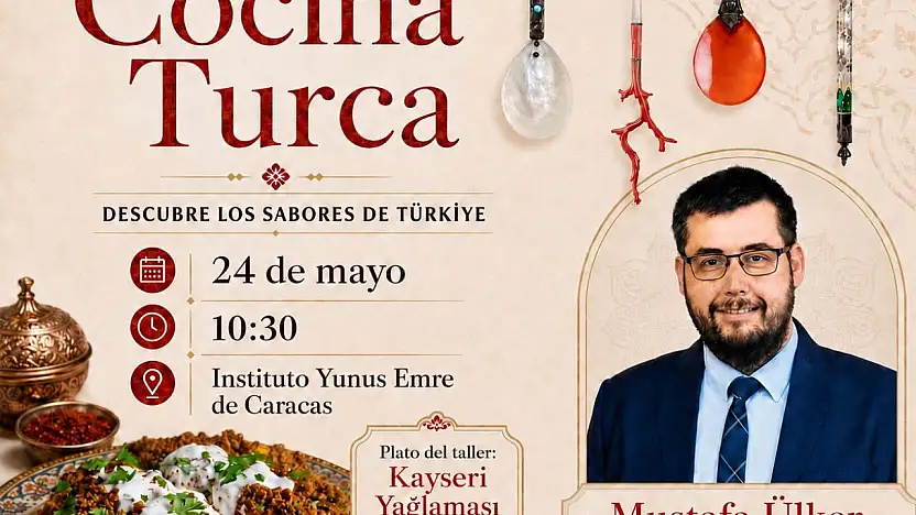 ERÜ Dr. Öğr. Üyesi Ülker, Venezuela'da Kayseri mutfağını tanıtacak