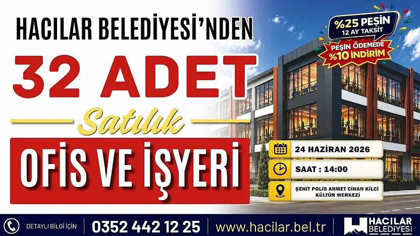 Hacılar'da 32 işyeri yeni sahiplerini bekliyor