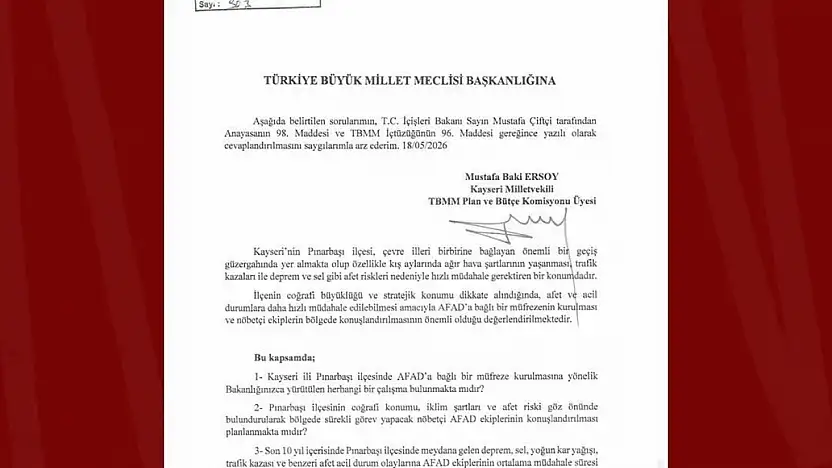 Pınarbaşı'nın afet müdahale gücünün artırılması talebi TBMM'de