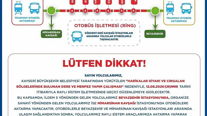 Ramazan ve Kemerçay Deresi ıslah projesi için raylı sistemde geçici aktarmalı ulaşım