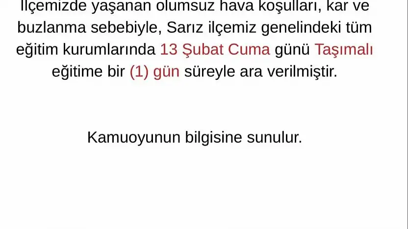 Sarız'da taşımalı eğitime 1 gün ara verildi