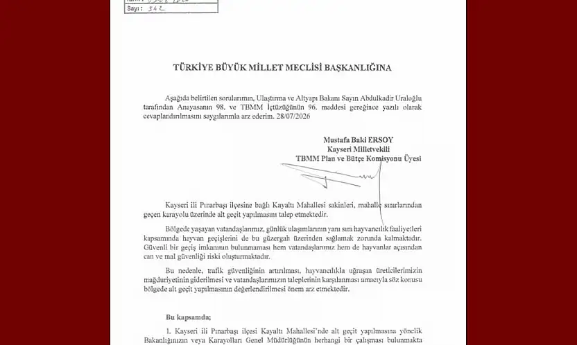 Baki Ersoy, Kayaltı Mahallesi'nin alt geçit talebini TBMM gündemine taşıdı