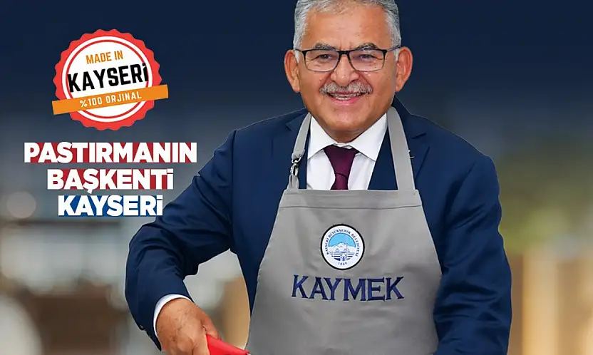 Başkan Büyükkılıç: 'Kayseri Pastırması Avrupa Birliği'nde'