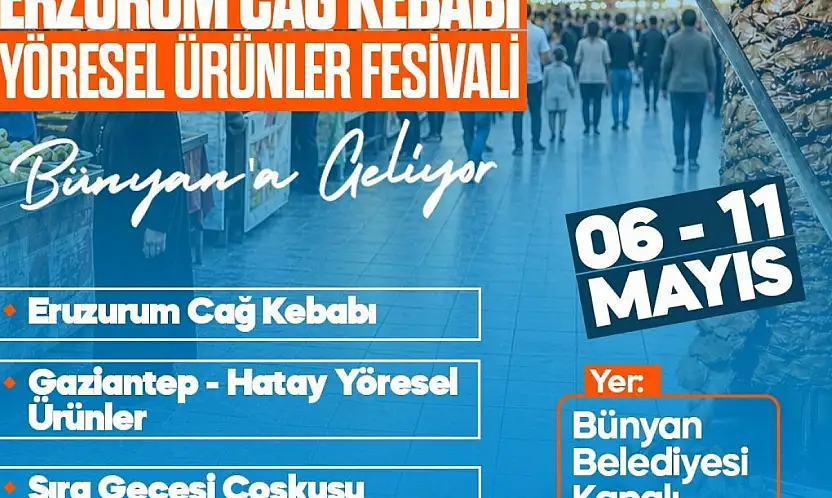 Bünyan'da Yöresel Lezzetler Festivali başlıyor