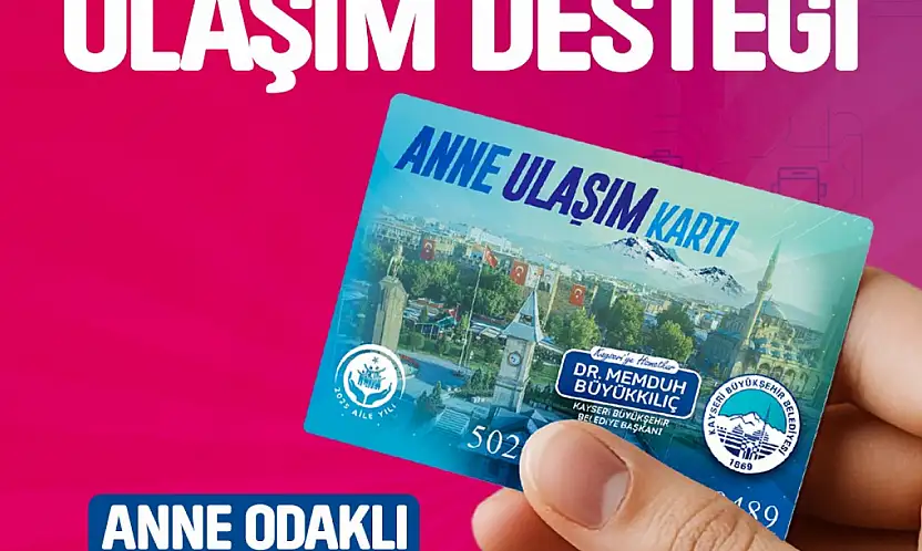 Büyükşehirin anlamlı projesi Anne Ulaşım Kartı'ndan 2025'te bin 16 anne faydalandı