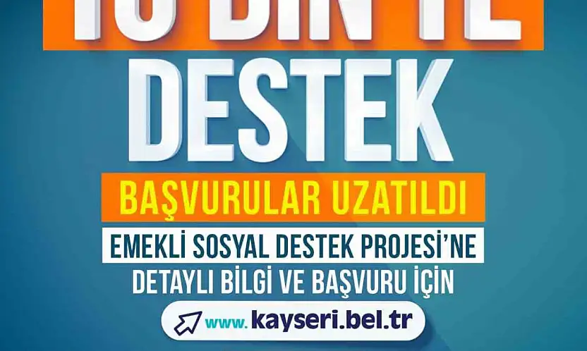 Emeklilere 10 bin TL destek başvuru süresi uzatıldı