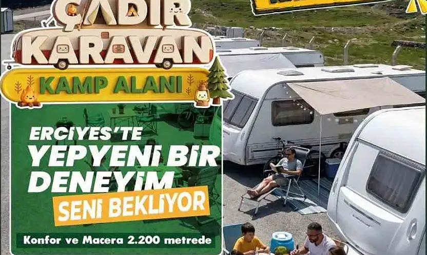 Erciyes Çadır Karavan Kamp Alanı misafirlerini bekliyor