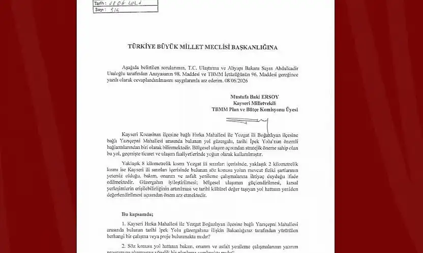 MHP'li Ersoy'dan tarihi İpek Yolu için soru önergesi