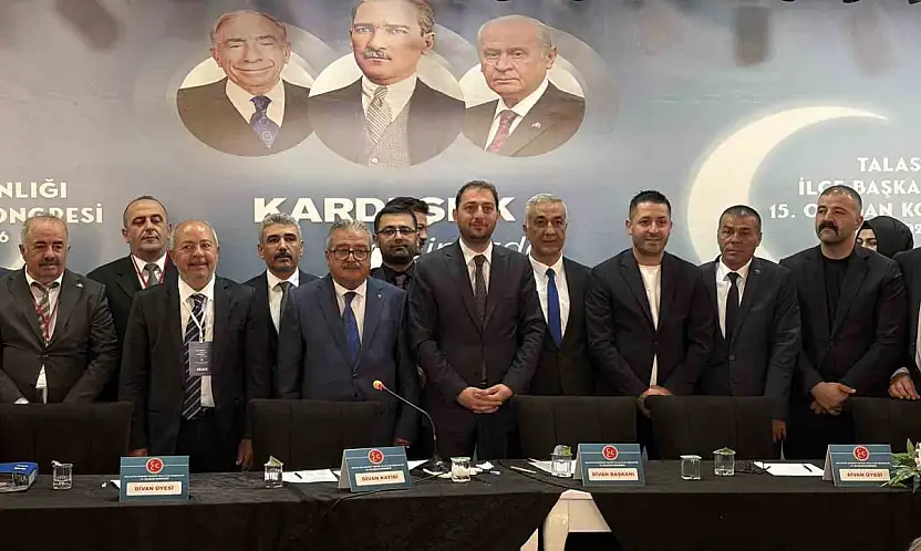 MHP Talas İlçe Başkanlığı'nda Kayhan Saraç güven tazeledi